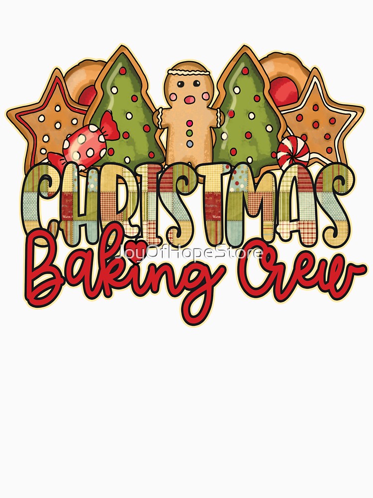 Christmas Baking Crew Vintage Look Cute Gingerbread Man Cookies Family  Xmas Happy Holiday by JoyOfHopeStore