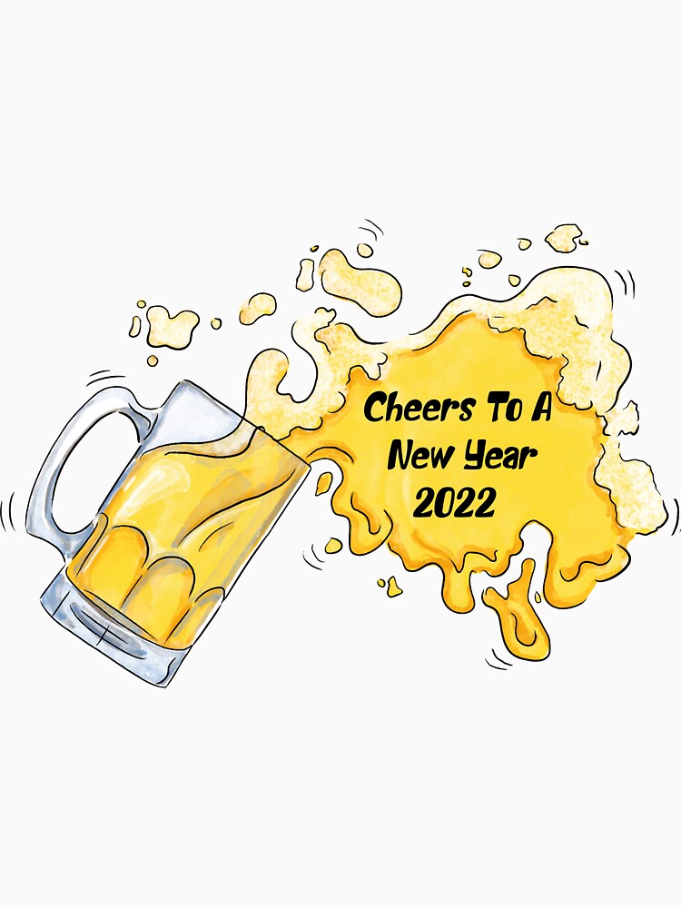 Cheers To A New Year, Happy New Year Tee,  Funny New Year Tee, New Year Gift, by Ouizza