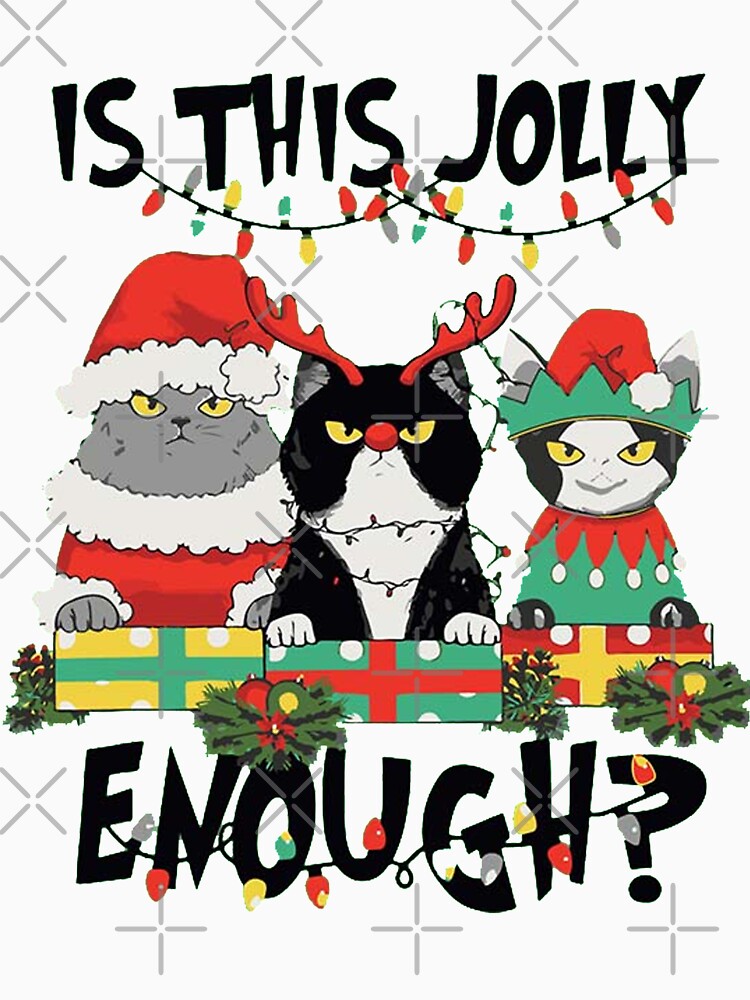 Is This Jolly Enough Christmas Cats by AsTrooArts