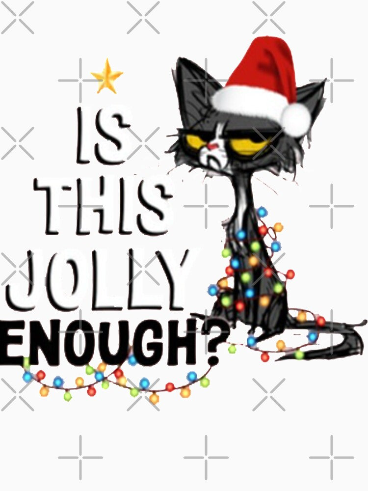 Black Cat Is This Jolly Enough Noel Cat Merry Christmas by AsTrooArts