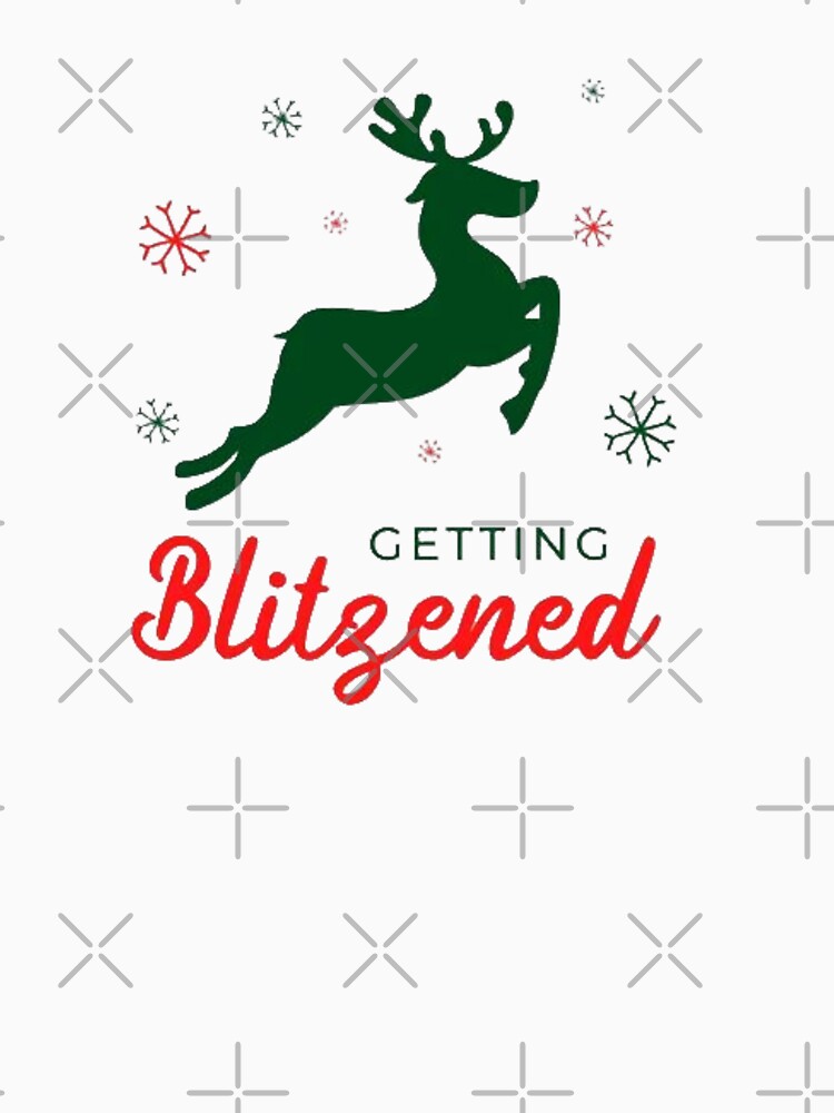 Getting Blitzened, flashed merry christmas merry christmas christmas party by Sophistical