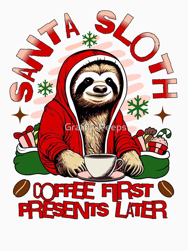 Santa sloth sipping coffee by Graffik-Peeps