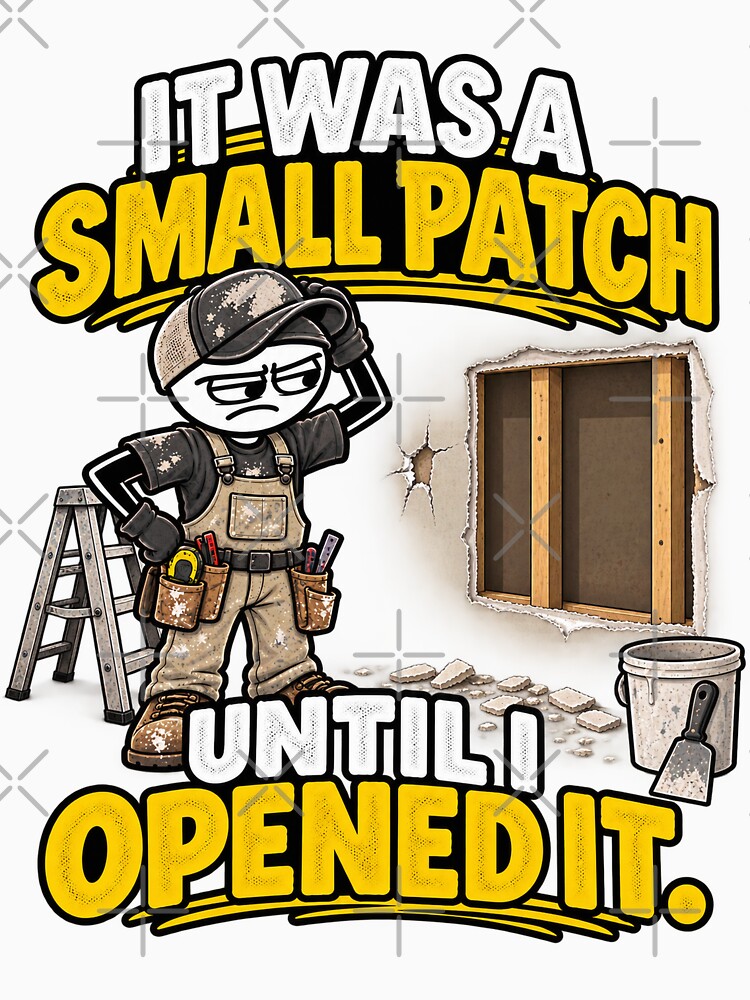 Funny Drywall Worker – It Was a Small Patch Until I Opened It by houseoflushella