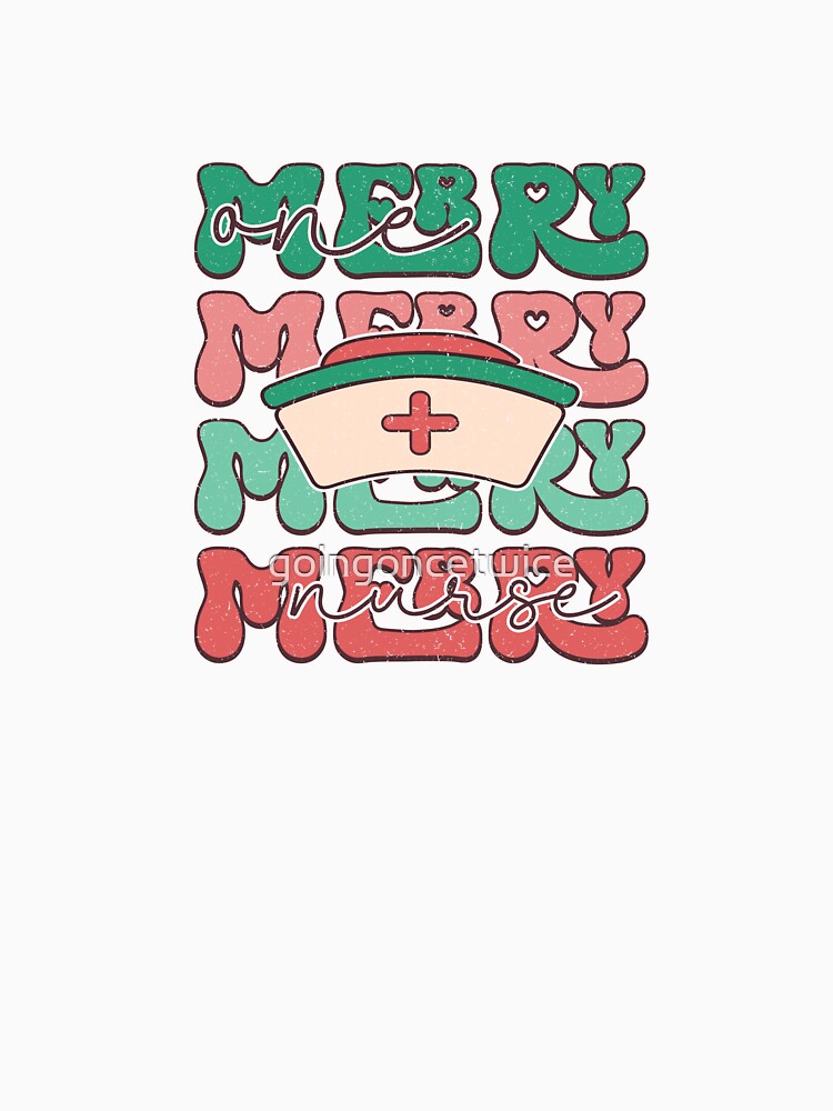 One Merry Nurse Christmas by goingoncetwice