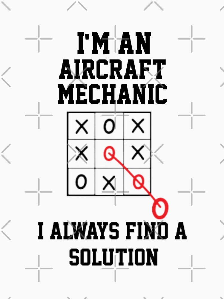 Im A Aircraft Mechanic I Always Find A Solution by Yay Design