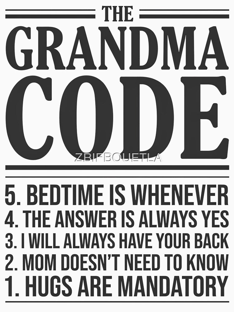 The Grandma Code Funny Grandmother Rules List Grandkids Family Humor by ZBIFBOUETLA