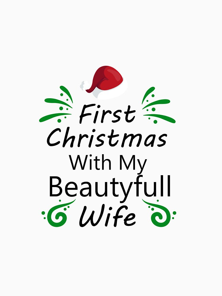 gift ideas for christmas first christmas with my beautiful wife by ParkerStore