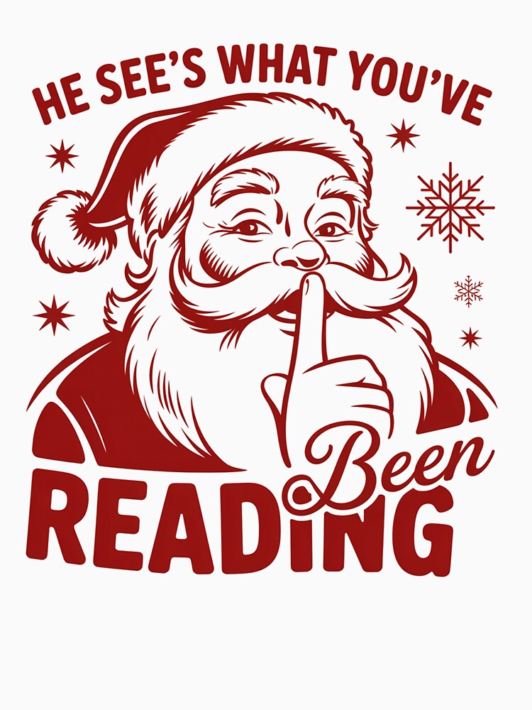 He Sees What You'Ve Been Reading Santa Bookish Christmas by MaryoKing