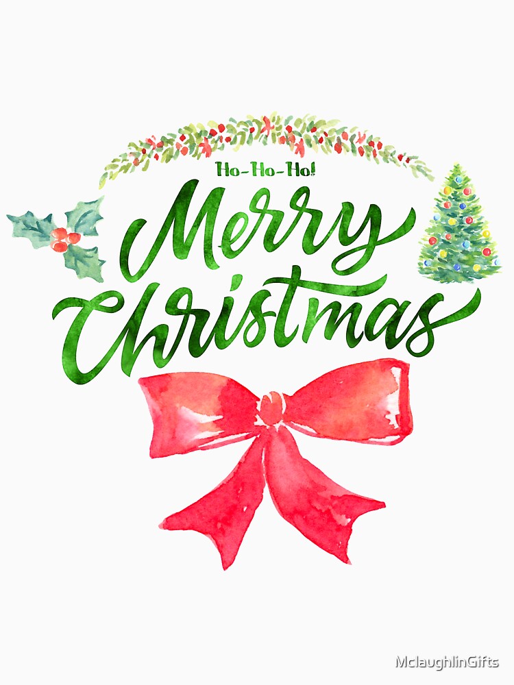 Ho Ho Ho Merry Christmas by MclaughlinGifts