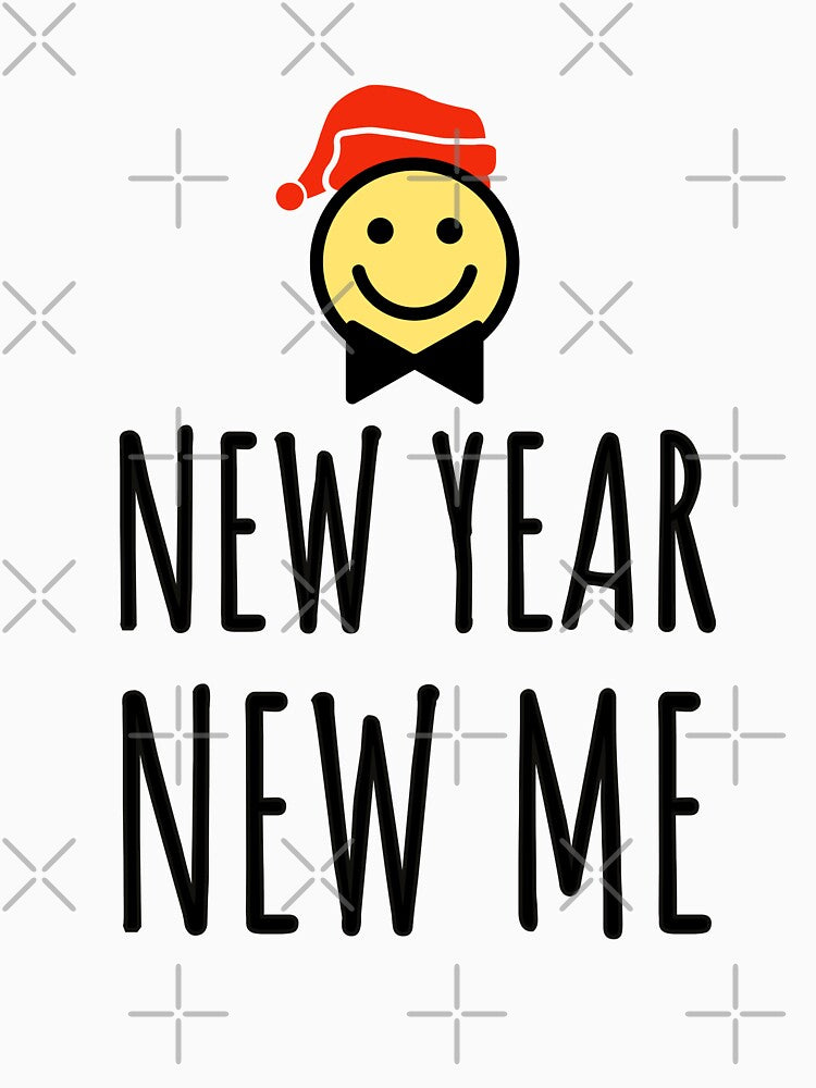 NEW YEAR - NEW ME - NEW - CHRISTMAS - FUNNY - HAPPY by Tropical Blood
