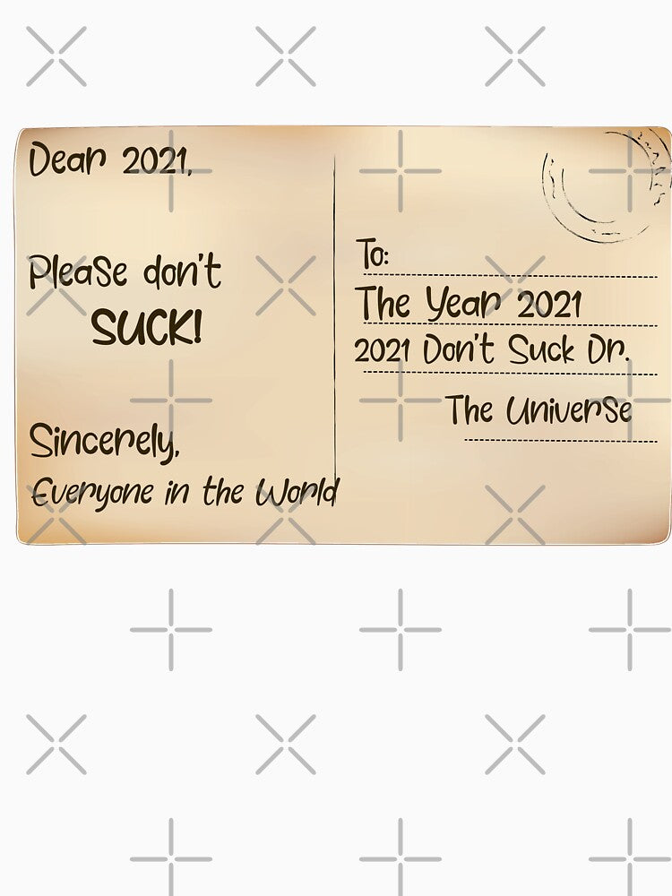 Happy New Year - Don't Suck 2021 by ittybittyowl