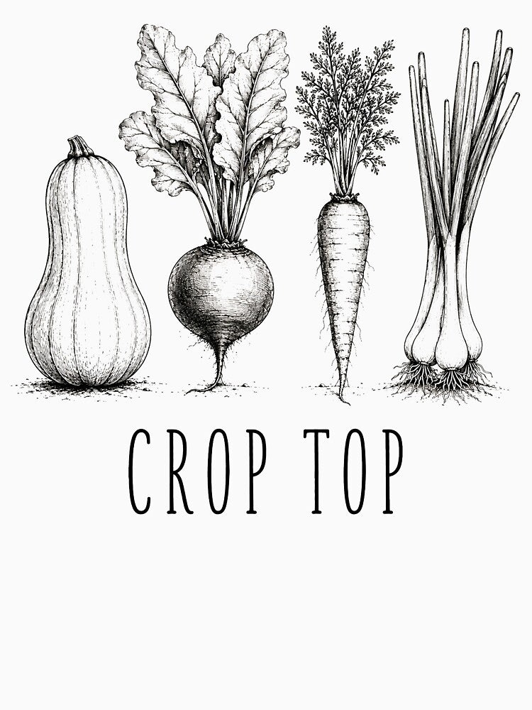 Crop Top Funny Gardening Pun Vegetable Art by Kladhadredo