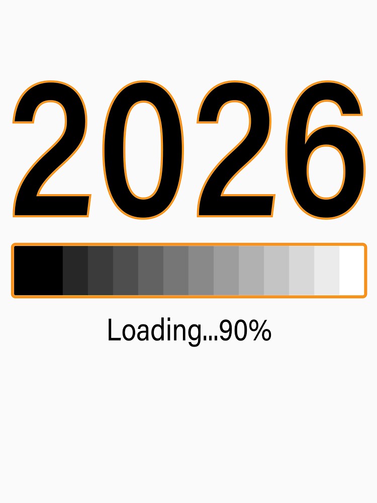 2026 Loading 90% T-Shirt  New Year Graphic Tee  Funny Countdown Progress Bar Shirt by Design-Pro-21
