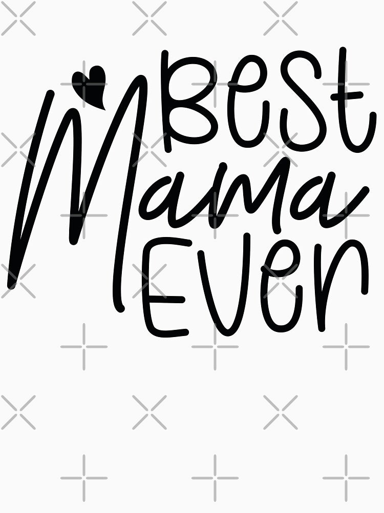 Best Mama Ever - Cute Mothers Day Retro Vintage Floral Aesthetic Mom Mommy Wife Family Grandma Gift by FuzionRaptor