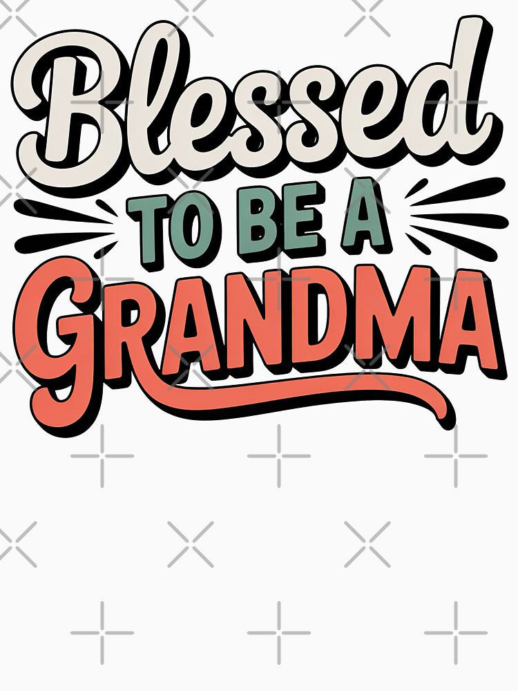 Blessed To Be A Grandma, Grandma To Be, Grandparents To Be, Announcing Grandma to be by graphic-genie