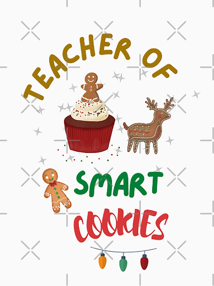 Teacher of smart cookies by formylovelydog