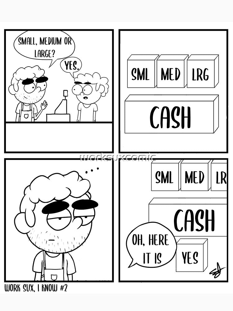 Work Sux #2 by worksuxcomic