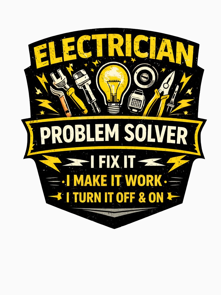 Electrician Problem Solver Funny Electrician Shirt by Drip5