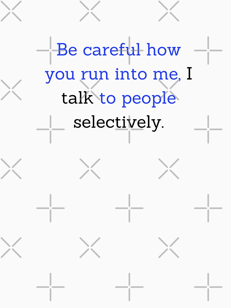 selectively, be selectively social by DareDreams