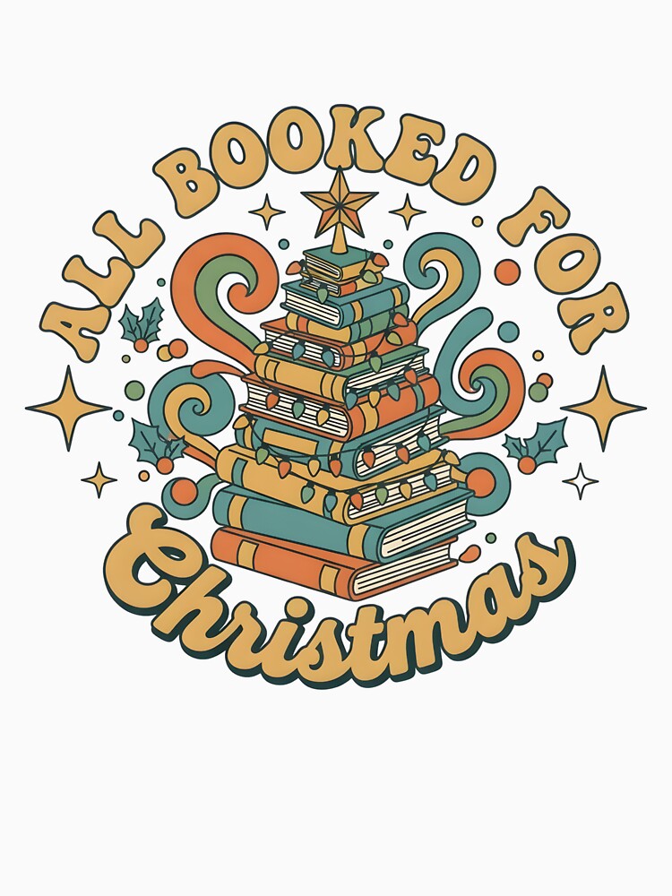 Funny All Booked for Christmas Book Lovers Xmas Tree Lights Lover by ArtTee-Folie0