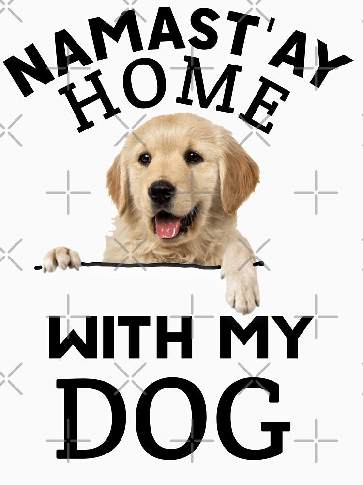 Namast'ay home with my dog by TopDesignArt