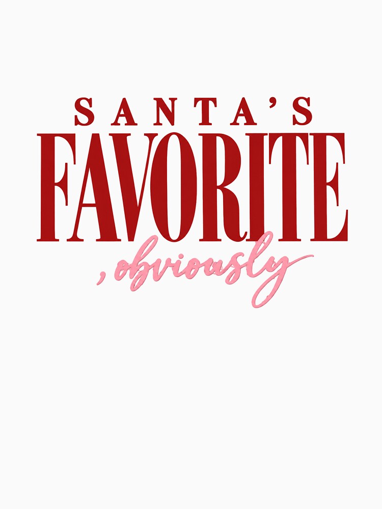 Santa’s Favorite Obviously by houdalego