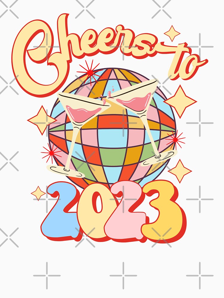 Happy new year 2023 cheers to 2023 retro disco ball New Year’s Eve party by DesignsbyMona