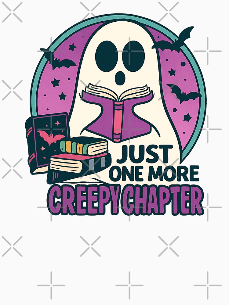 Ghost "Just one more creepy chapter" Bookish by BookishEve