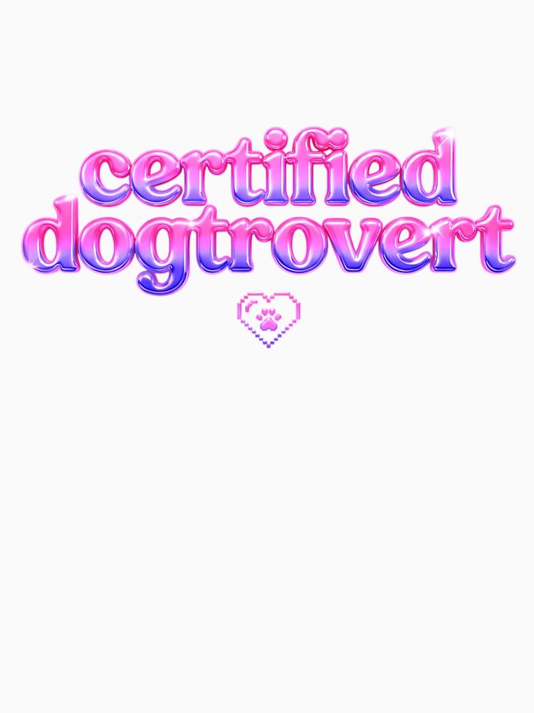 Certified Dogtrovert by christineirist