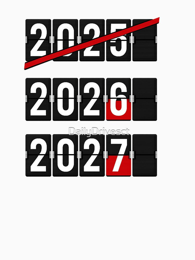 Flip the Future | New Year 2026–2027 Flipboard Countdown T-Shirt | Modern Motivation Design by DailyDrivesct