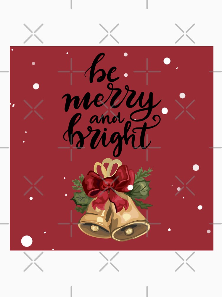 Be Merry and Bright! by TidyKitchenInc