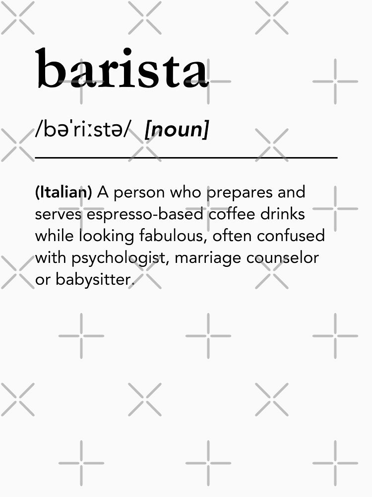 Funny words barista definition. Barista Dictionary. Barista job description. Minimalist Barista Description by lagunaklein