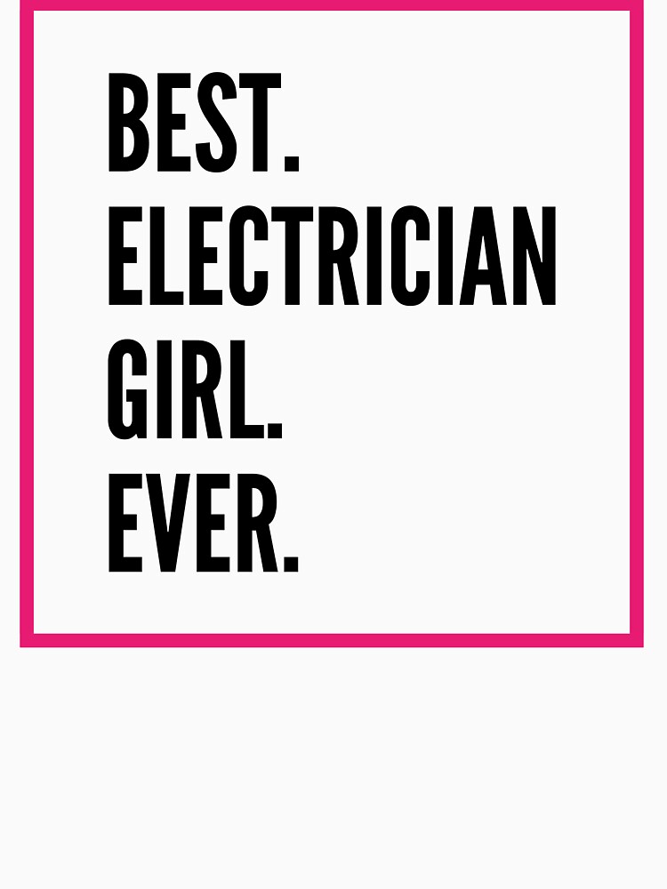 Best Electrician Girl Ever For An Awesome Electrician by SVPOD