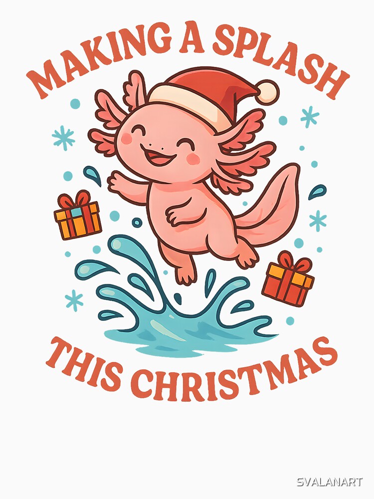 Making a Splash This Christmas – Funny Axolotl Holiday Design by SVALANART