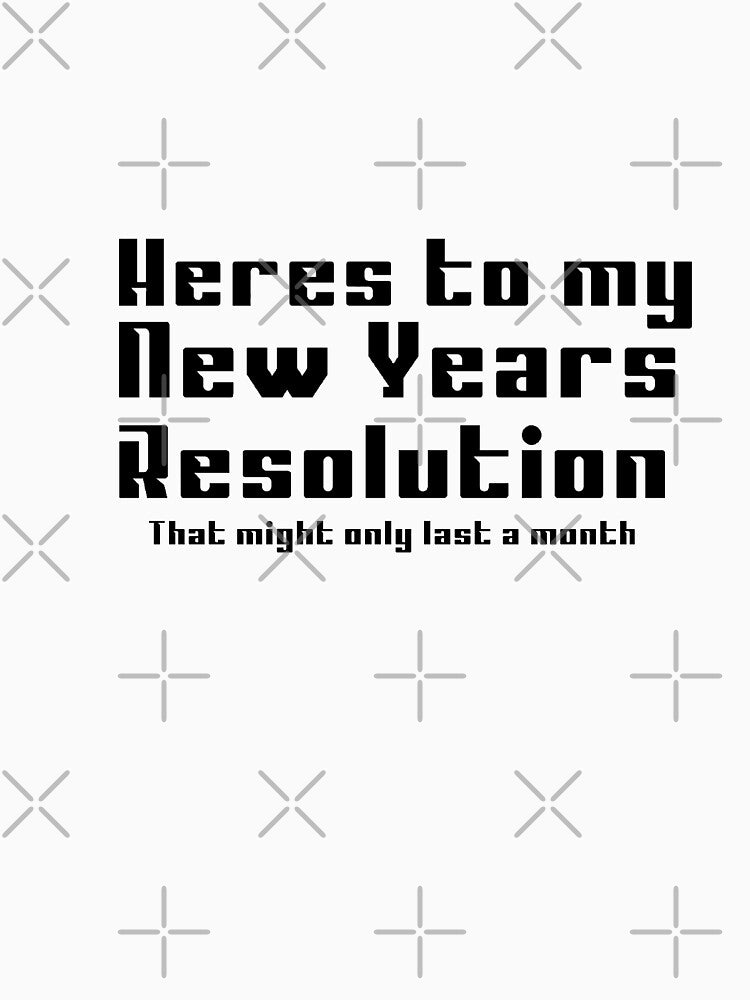 New Years Resolutions by Coreyz182