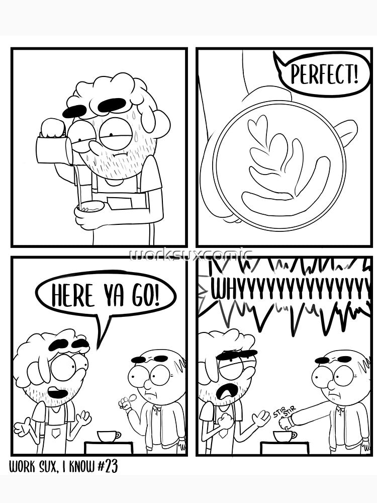 Work Sux #23 by worksuxcomic