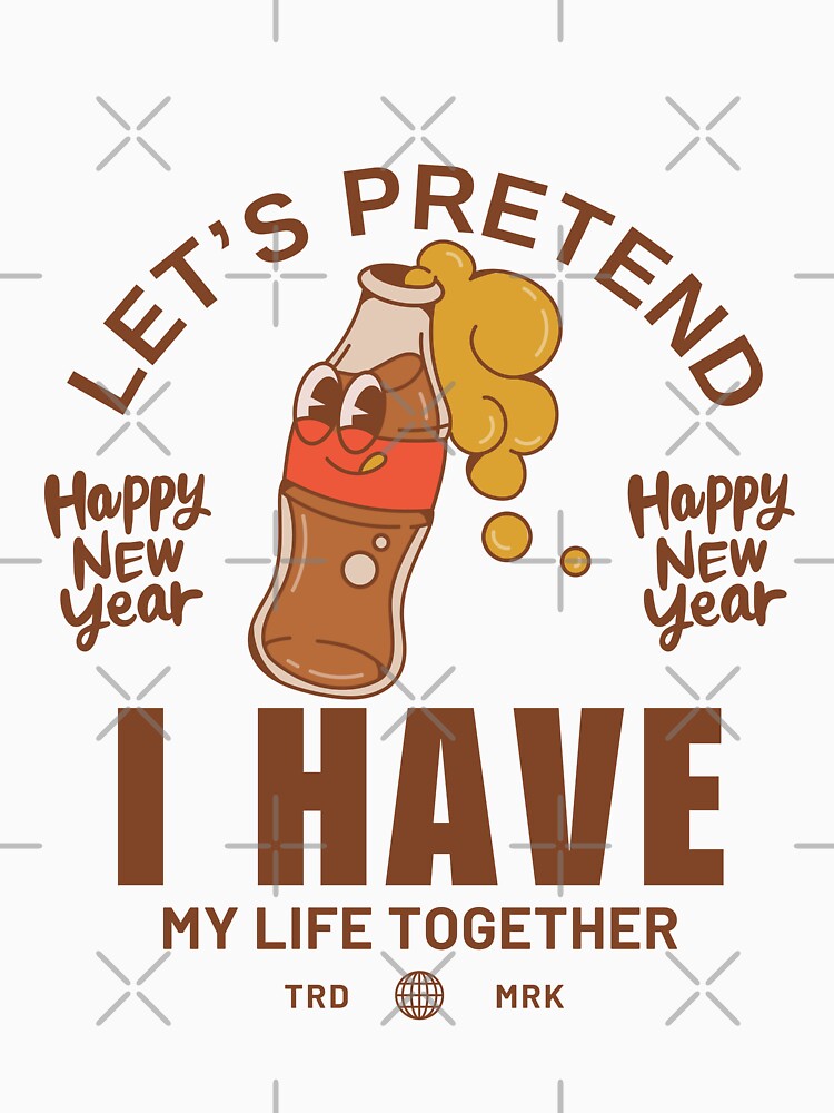Let's pretend I have my life together by Peerless-Prime