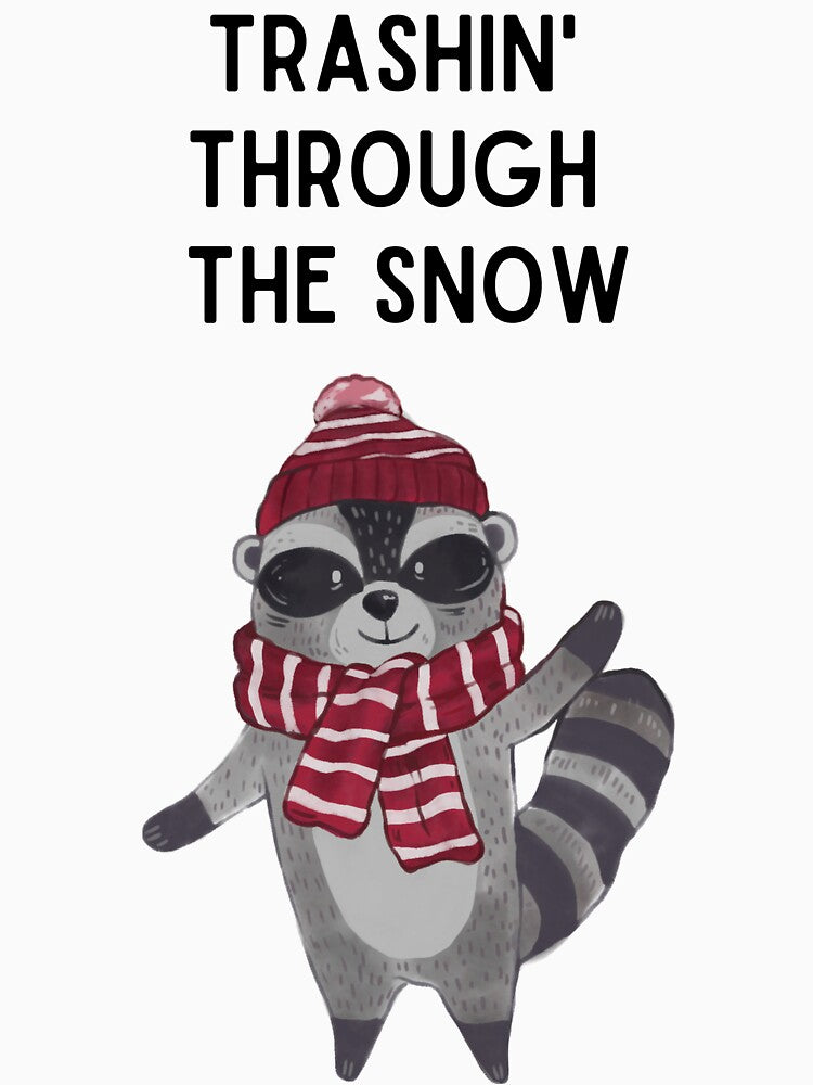 Trashin Through the Snow by Kristin Orsi