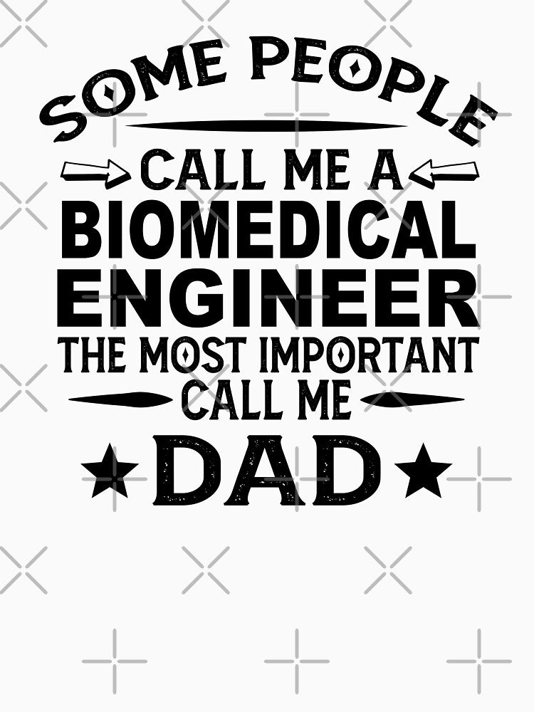 Biomedical  engineer Father Dad T-shirt gift for father's Day Biomedical  engineer Dad Father's Day, Biomedical  engineer Dad Hudband Christmas Gift by xlnv