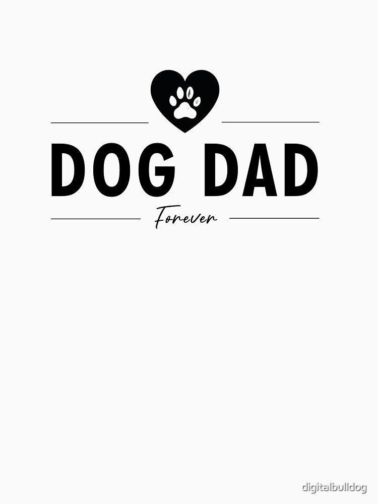Dog Dad (Black) by Digital Bulldog