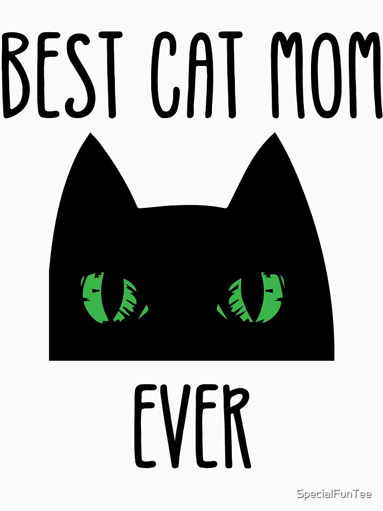 mom cat and kitten cat mom gifts cat mom shirt proud cat mom shirt world's best cat mom shirt best cat mom ever shirt	 cat mom life shirt by SpecialFunTee