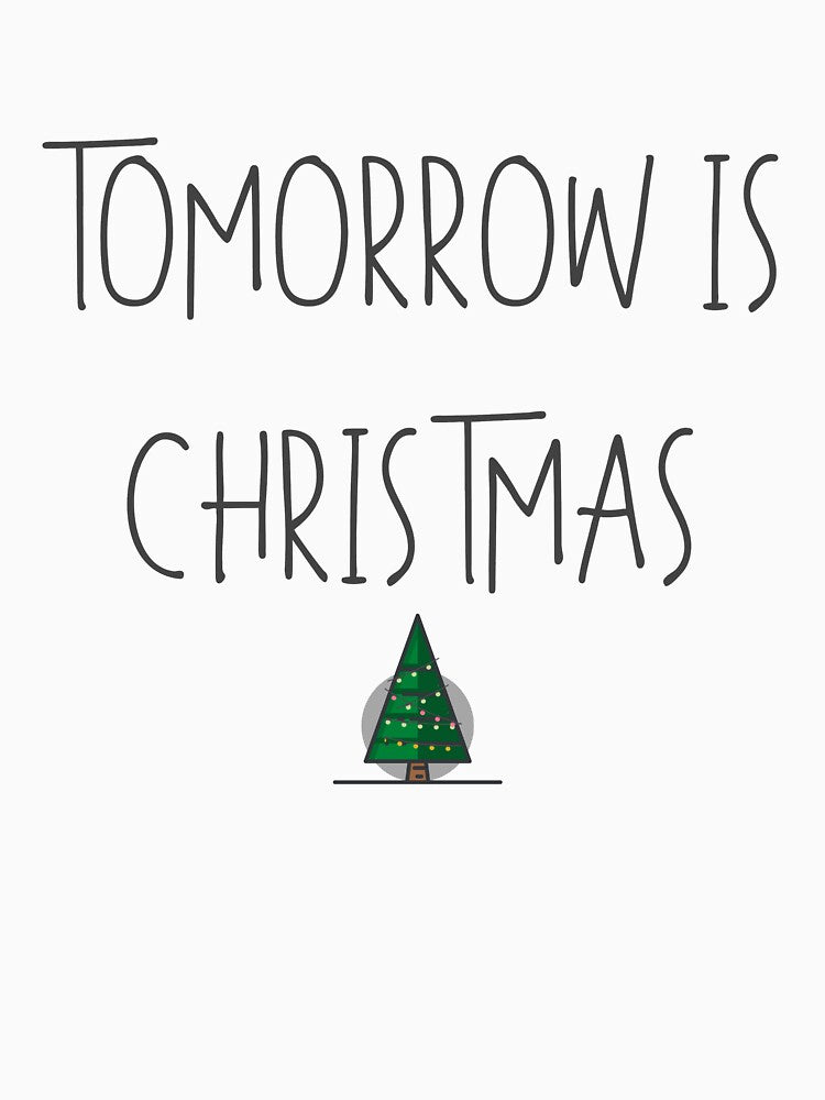 Tomorrow is Christmas by natalisdesign