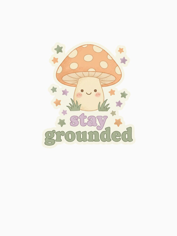 Stay Grounded – Cute Retro Mushroom by Daisy Tape Co.