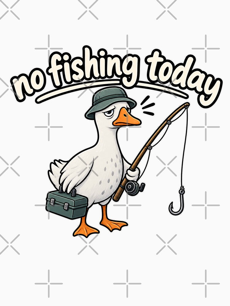 No Fishing Today, Fishing Quote, Fishing Lovers by salahdesign1