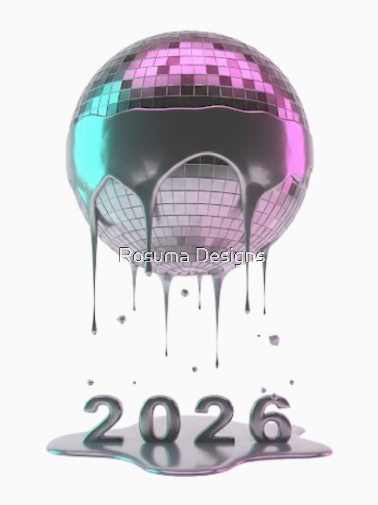 Melting Disco Ball 2026 | Retro Y2K New Year Party Art by Rosuma Designs