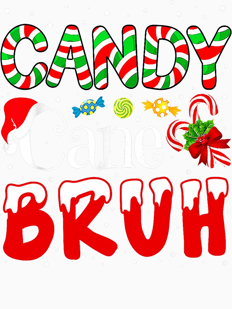 Candy Cane Bruh by Doip5srNghi