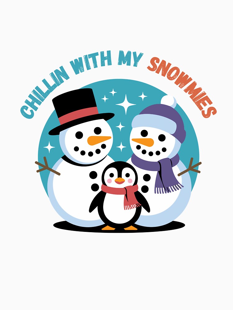 Chillin’ With My Snowmies T‑Shirt | Funny Snowman Christmas Tee for Matching Family Outfits, Winter Parties, Pajama Photos, Holiday Humor by GAIDREDA