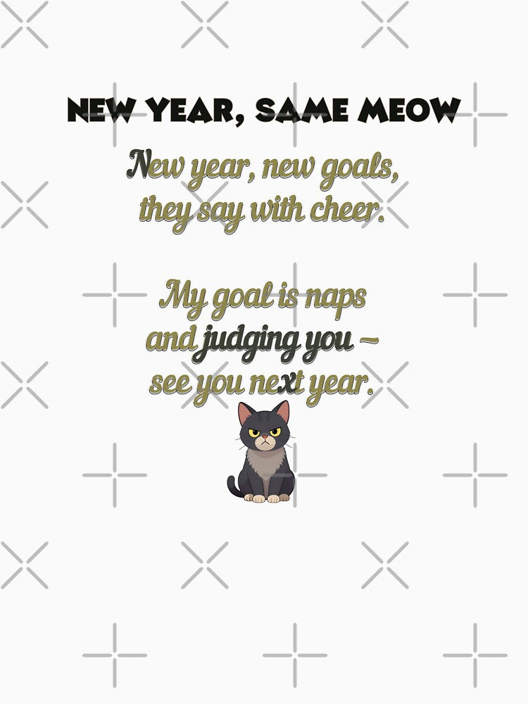 New Year, Same Meow by Wobble Studio