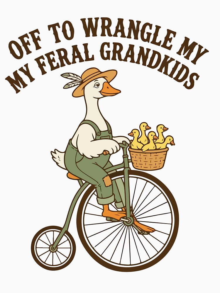 Off To Wrangle My Feral Grandkids Funny Goose Grandma Vintage by abig-eiyana