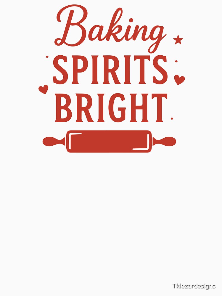 Baking Spirits Bright – Funny Christmas Baker Art by Tklezardesigns